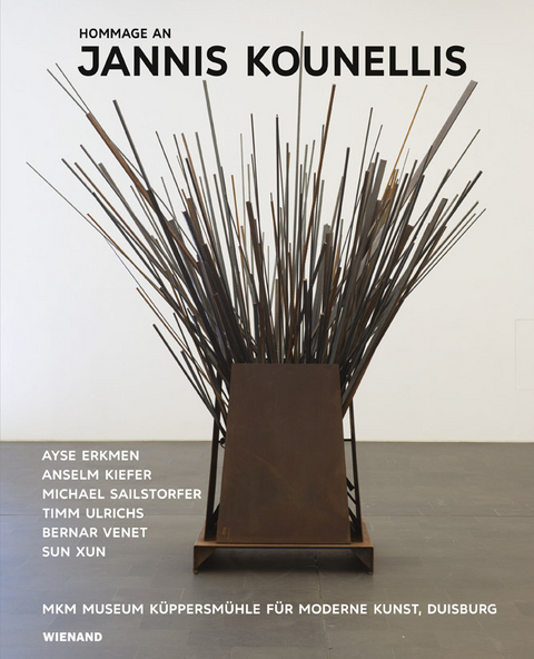 Hommage an Jannis Kounellis. Ayşe Erkmen – Anselm Kiefer – Michael Sailstorfer – Sun Xun – Timm Ulrichs – Bernar Venet - 