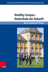 Healthy Campus – Hochschule der Zukunft - 