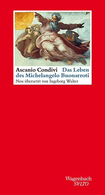 Das Leben des Michelangelo Buonarroti - Ascania Condivi