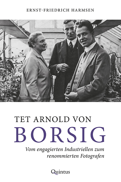 Tet Arnold von Borsig - Ernst-Friedrich Harmsen
