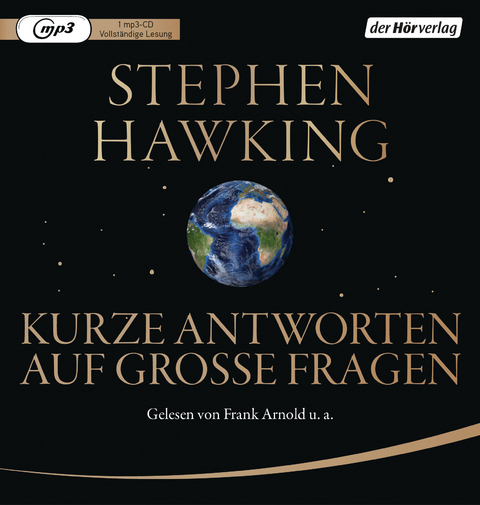 Kurze Antworten auf große Fragen - Stephen Hawking