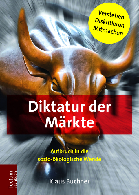 Diktatur der Märkte - Klaus Buchner