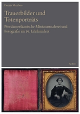 Trauerbilder und Totenporträts - Patrizia Munforte