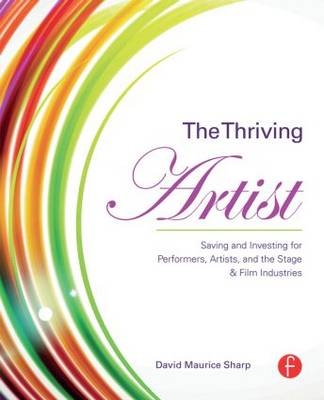 The Thriving Artist -  David Maurice Sharp