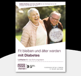 Fit bleiben und älter werden mit Diabetes / Leitfaden - Zeyfang, Andrey; Feucht, Irene