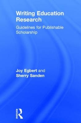 Writing Education Research - USA) Egbert Joy (Washington State University,  Sherry Sanden