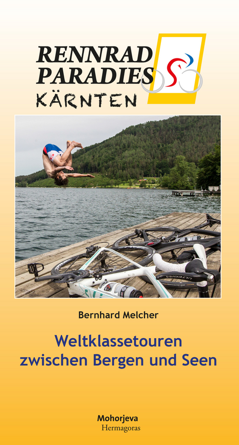 Rennradparadies Kärnten - Bernhard Melcher
