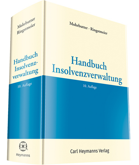 Handbuch Insolvenzverwaltung - 