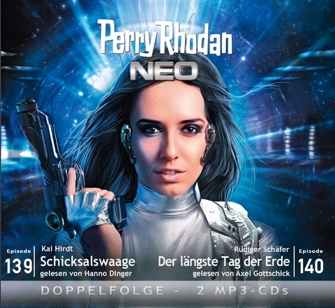 Perry Rhodan NEO MP3 Doppel-CD Folgen 139 + 140 - Kai Hirdt, Rüdiger Schäfer