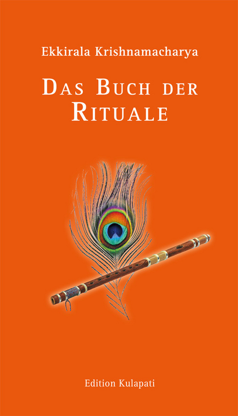 Das Buch der Rituale - Ekkirala Krishnamacharya
