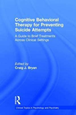 Cognitive Behavioral Therapy for Preventing Suicide Attempts - 