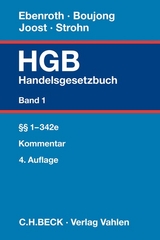 Handelsgesetzbuch Bd. 1: §§ 1-342e - Karlheinz Boujong, Carsten Thomas Ebenroth, Detlev Joost