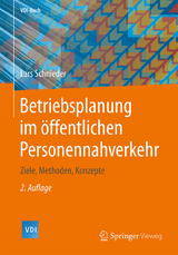 Betriebsplanung im öffentlichen Personennahverkehr - Schnieder, Lars