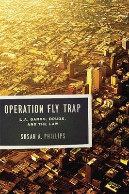 Operation Fly Trap -  Susan A. Phillips