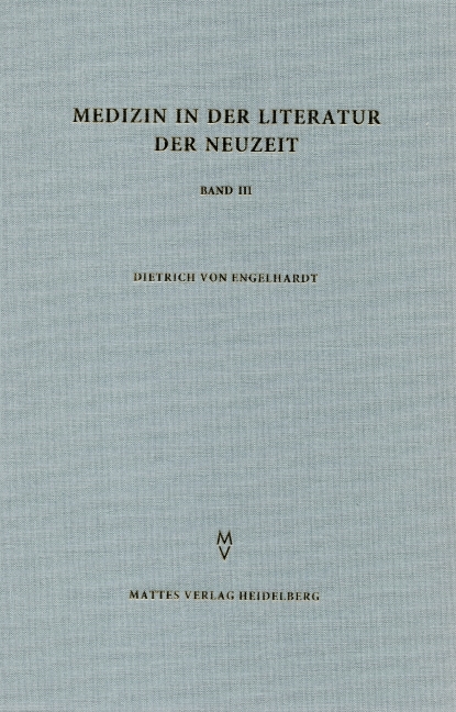 Medizin in der Literatur der Neuzeit - 