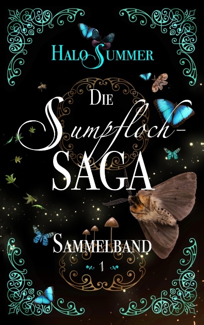 Die Sumpfloch-Saga (Sammelband 1) - Halo Summer