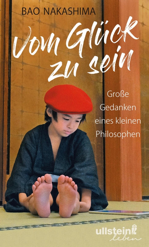 Vom Glück zu sein - Bao Nakashima