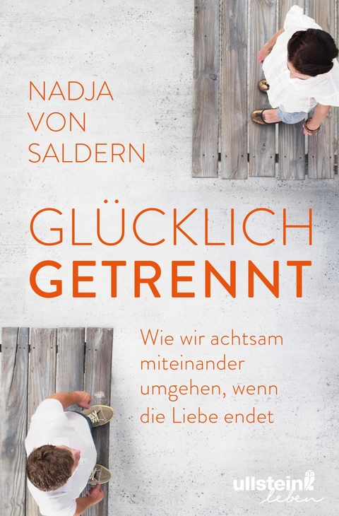 Glücklich getrennt -  von Saldern