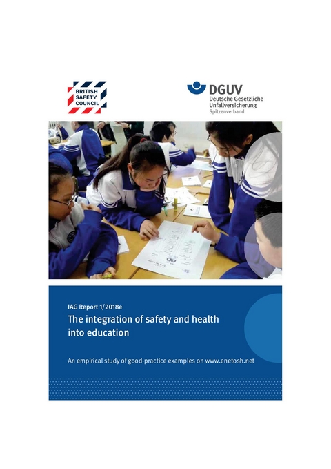 IAG Report 1/2018e The integration of safety and health into education