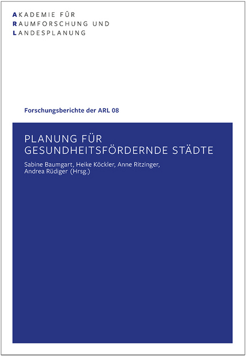 Planung für gesundheitsfördernde Städte - 