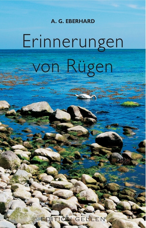 Erinnerungen von Rügen - August Gottlob Eberhard