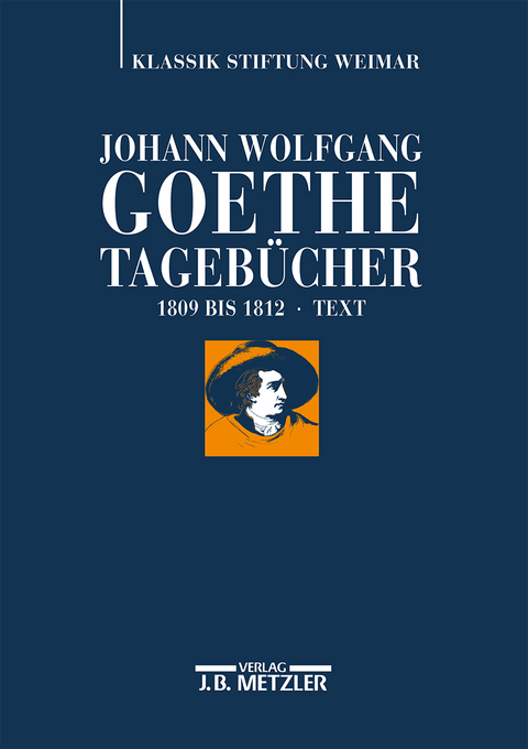 Johann Wolfgang Goethe: Tagebücher - 