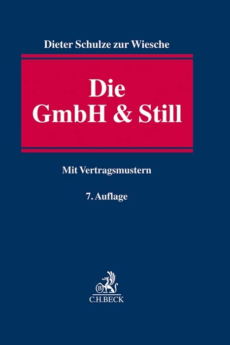 Die GmbH & Still - Dieter Schulze zur Wiesche