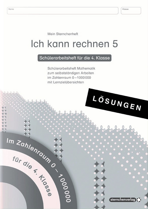 Ich kann rechnen 5 Lösungen - Schülerarbeitsheft für die 4. Klasse - Katrin Langhans