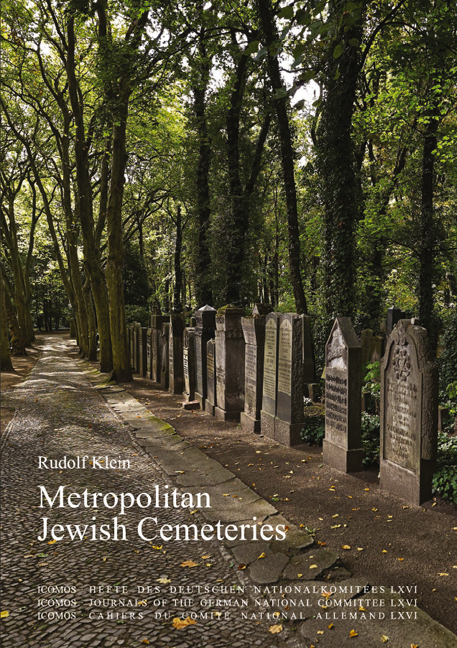 Metropolitan Jewish Cemeteries of the 19th and 20th Centuries in Central and Eastern Europe - Rudolf Klein