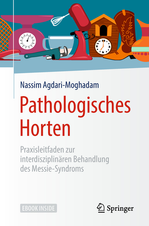 Pathologisches Horten - Nassim Agdari-Moghadam