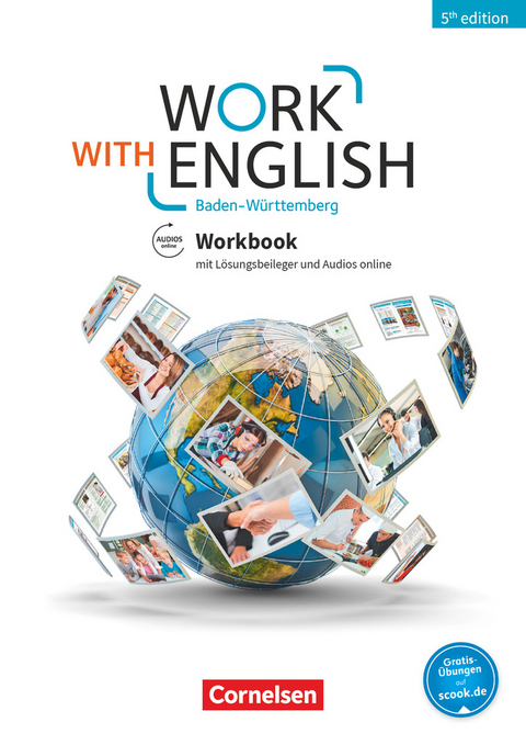 Work with English - 5th edition - Baden-Württemberg - A2-B1+ - Steve Williams, Isobel E. Williams