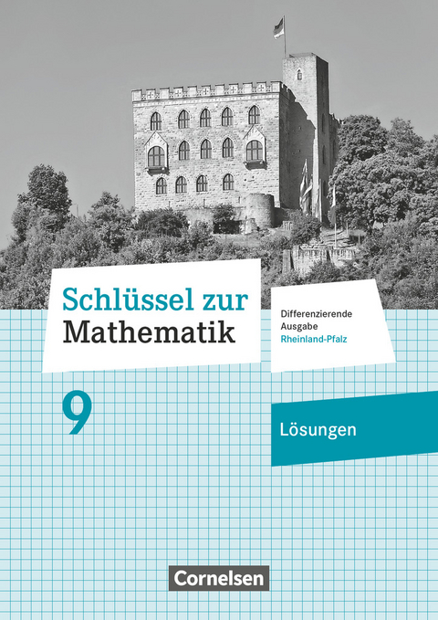 Schlüssel zur Mathematik - Differenzierende Ausgabe Rheinland-Pfalz - 9. Schuljahr