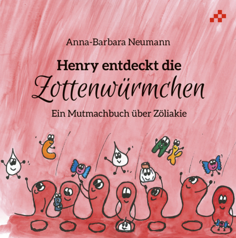 Henry entdeckt die Zottenwürmchen - Anna-Barbara Neumann