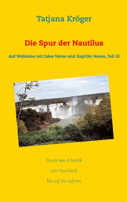 Die Spur der Nautilus - Tatjana Kröger