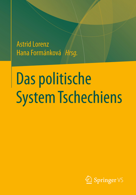Das politische System Tschechiens - 