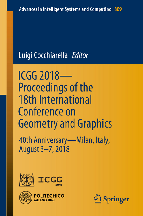 ICGG 2018 - Proceedings of the 18th International Conference on Geometry and Graphics - 