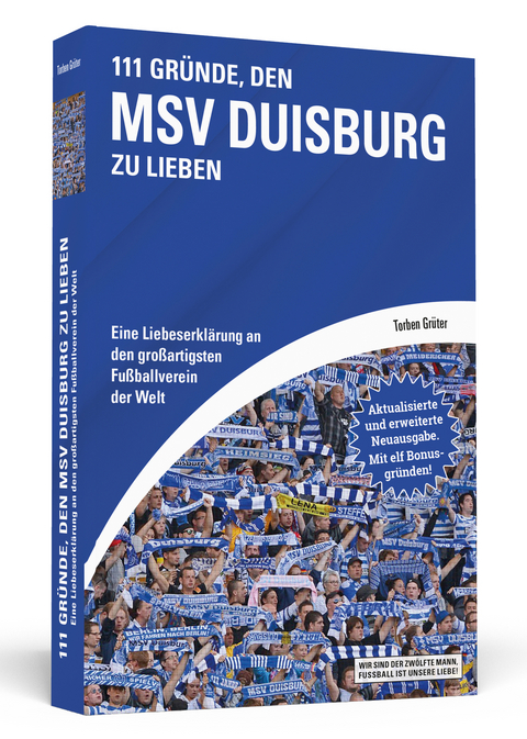 111 Gründe, den MSV Duisburg zu lieben - Torben Grüter