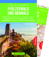 Zeit zum Wandern Pfälzerwald und Bienwald - Matthias Wittber