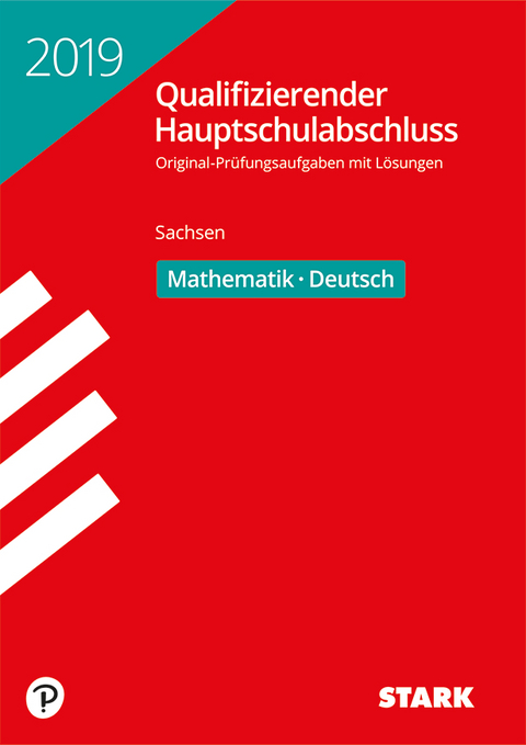 Qualifizierender Hauptschulabschluss 2019 - Mathematik, Deutsch - Sachsen