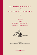 Ottoman Empire and European Theatre Vol. V - 