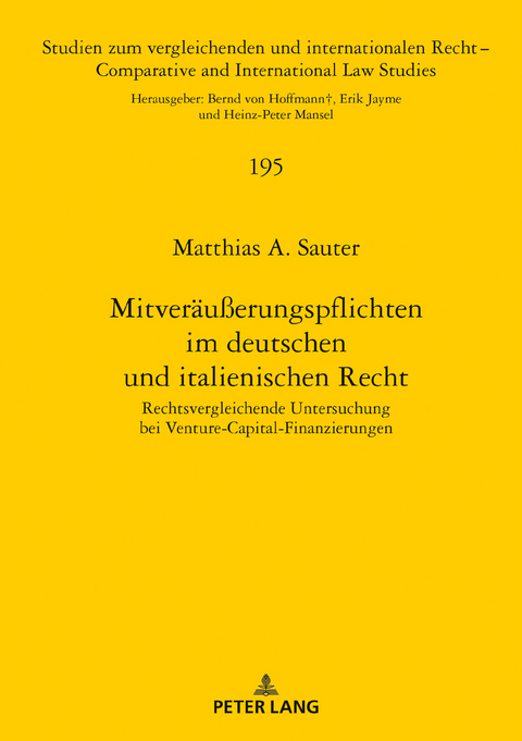 Mitveräußerungspflichten im deutschen und italienischen Recht - Matthias A. Sauter