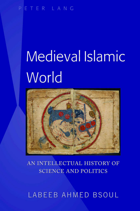 Medieval Islamic World - Labeeb Ahmed Bsoul