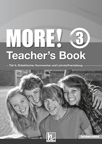 MORE! 3 Teacher's Book Enriched Course - Günter Gerngross, Herbert Puchta, Christian Holzmann, Jeff Stranks, Peter Lewis-Jones