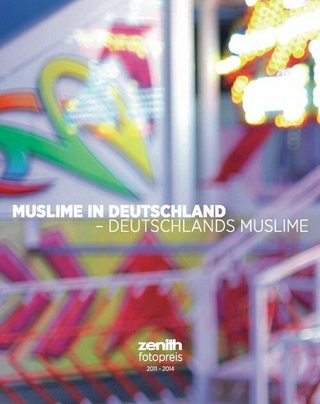 Muslime in Deutschland - Deutschlands Muslime - Daniel Gerlach; Daniel Gerlach
