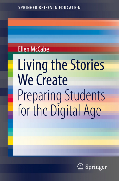 Living the Stories We Create - Ellen McCabe