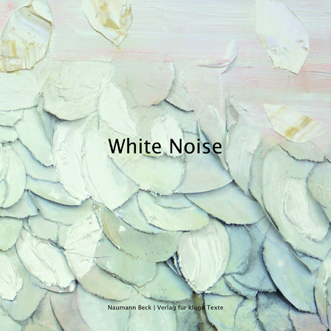 White Noise - Anika Rosenkranz