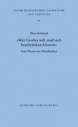 «Wer Großes will, muß sich beschränken können» - Theo Kobusch