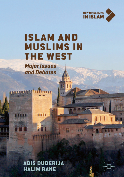 Islam and Muslims in the West - Adis Duderija, Halim Rane
