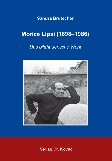Morice Lipsi (1898–1986) - Sandra Brutscher