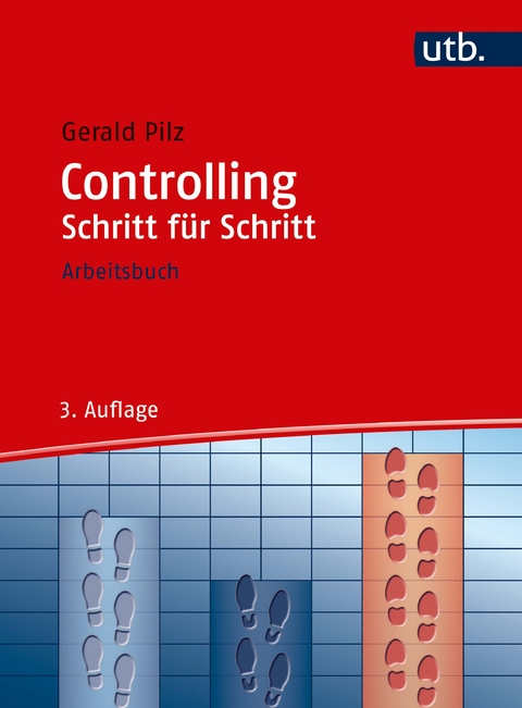 Controlling Schritt für Schritt - Gerald Pilz